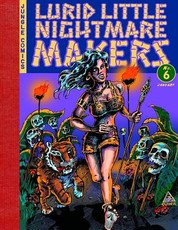 Lurid Little Nightmare Makers