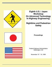 Eighth U.S. Japan Workshop On Advances Technology In Highway Engineering