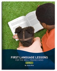 First Language Lessons Level 1: Level 1 (Second Edition)  (First Language Lessons)
