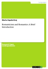 Romanticism and Romantics. A Brief Introduction