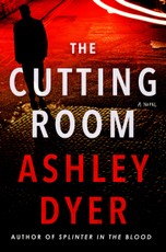 Dyer, A: Cutting Room