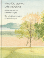 Miniatiūrų tapytoja Lida Meškaitytė. Albumas