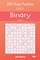Binary Puzzles - 200 Easy Puzzles 11x11 Vol.9
