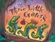 Three Little Gators
