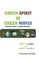 Green Spirit in Green Waves