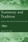 Testimony and Tradition