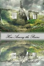 Here Among the Ruins