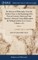 The History of Philosophy, From the Earliest Times to the Beginning of the Present Century; Drawn up From Brucker's Historia Critica PhilosophiÃ¦. By William Enfield, LL.D. In two Volumes. of 2; Volume 2