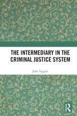 The Intermediary in the Criminal Justice System