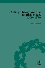 Acting Theory and the English Stage, 1700-1830 Volume 1