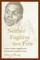 Neither Fugitive nor Free