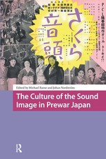The Culture of the Sound Image in Prewar Japan