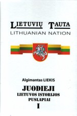 Juodieji Lietuvos istorijos puslapiai I