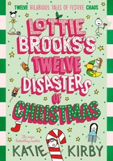 Lottie Brooks's Twelve Disasters of Christmas