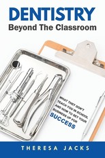 Dentistry Beyond The Classroom
