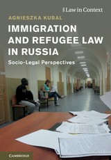Immigration and Refugee Law in Russia