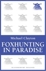 Foxhunting in Paradise