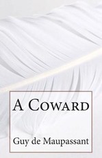 A Coward