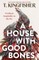 A House with Good Bones