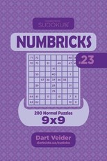 Sudoku Numbricks - 200 Normal Puzzles 9x9 (Volume 23)