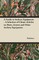 A Guide to Archery Equipment - A Selection of Classic Articles on Bows, Arrows and Other Archery Equipment