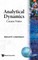 Analytical Dynamics: Course Notes