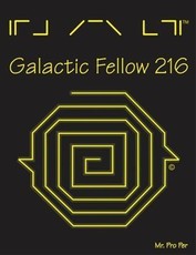 Galactic Fellow 216