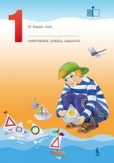 Matematika. 1-asis pratybų sąsiuvinis 6 klasei Matematika. 1-asis pratybų sąsiuvinis 6 klasei