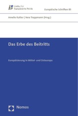 Das Erbe des Beitritts / The Legacy of Accession