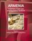 Armenia Investment, Trade Laws and Regulations Handbook Volume 1 Strategic Information and Regulations