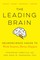 The Leading Brain