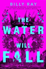 The Water Will Fall