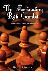 The Fascinating RÃ©ti Gambit
