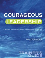 Courageous Leadership Trainer's Guide