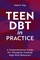 Teen DBT in Practice