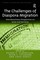 Silbereisen, R: Challenges of Diaspora Migration