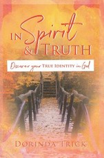In Spirit & Truth