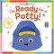 I'm Ready for a Potty! (Ready, Set, Go!)