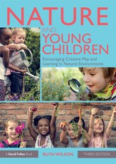 Wilson, R: Nature and Young Children