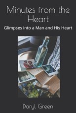 Minutes from the Heart