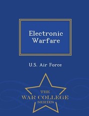 Electronic Warfare - War College Series