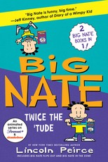 Big Nate: Twice the 'Tude