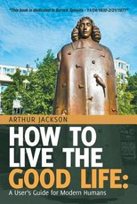 How to Live the Good Life