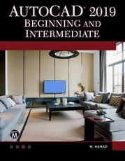 AutoCAD 2019 Beginning and Intermediate