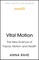 Vital Motion