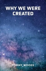 Why Were We Created