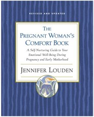 The Pregnant Woman's Comfort Book