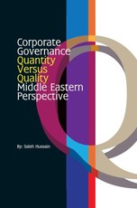 Corporate Governance - Quantity Versus Quality - Middle Eastern Perspective