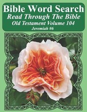 Bible Word Search Read Through The Bible Old Testament Volume 104