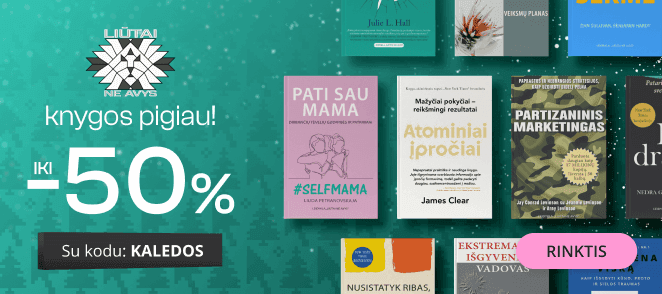 LEIDYKLOS LIŪTAI NE AVYS KNYGOMS - extra nuolaidos iki -50%!